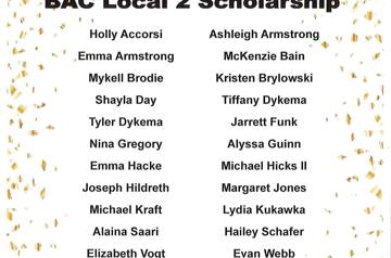 CONGRATULATIONS to the 2023 RECIPIENTS of the BAC Local 2 Scholarship!